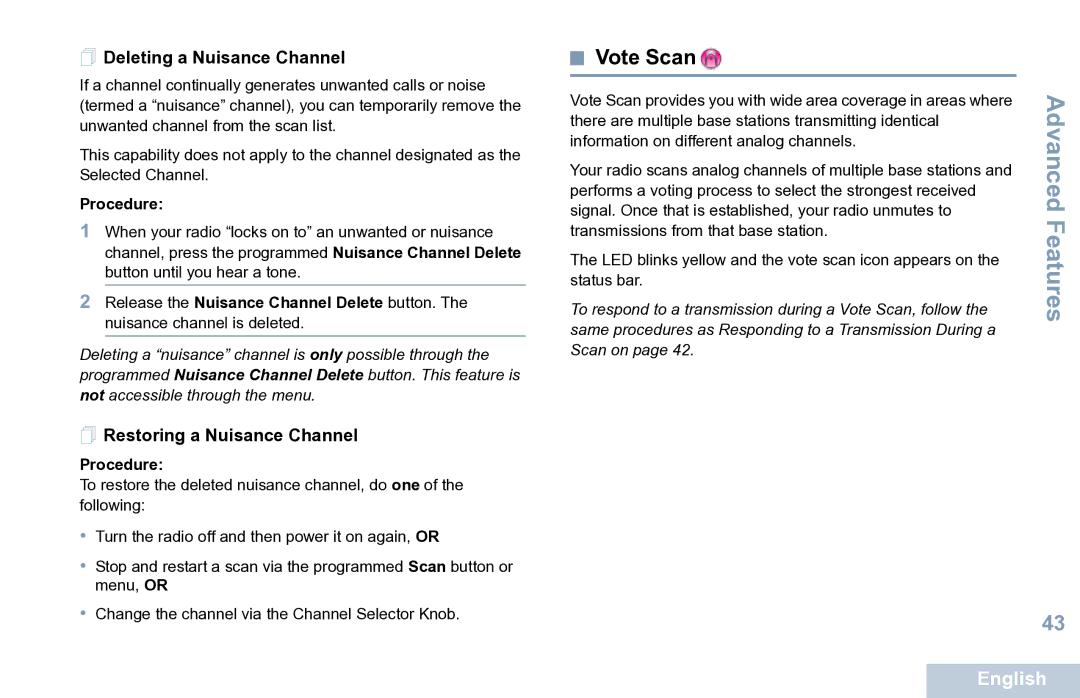 Motorola XPR 7550 manual Vote Scan,  Deleting a Nuisance Channel,  Restoring a Nuisance Channel 