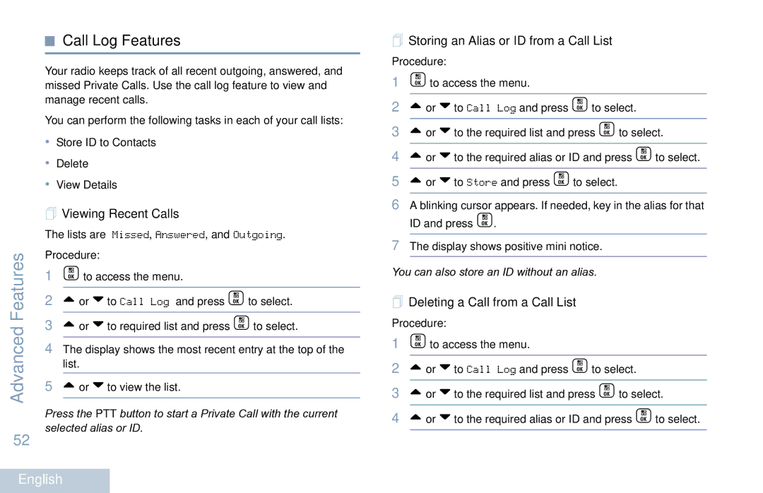 Motorola XPR 7550 manual Call Log Features,  Viewing Recent Calls,  Storing an Alias or ID from a Call List 