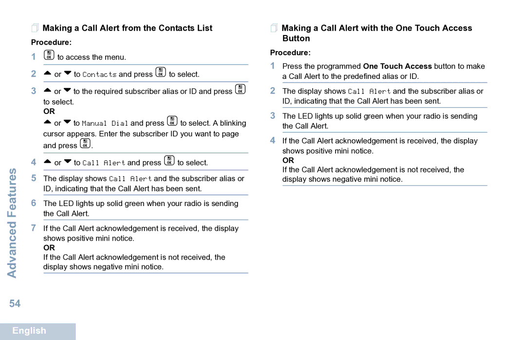 Motorola XPR 7550  Making a Call Alert from the Contacts List,  Making a Call Alert with the One Touch Access Button 