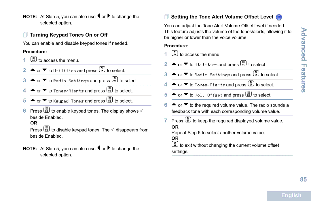 Motorola XPR 7550 manual  Turning Keypad Tones On or Off,  Setting the Tone Alert Volume Offset Level 