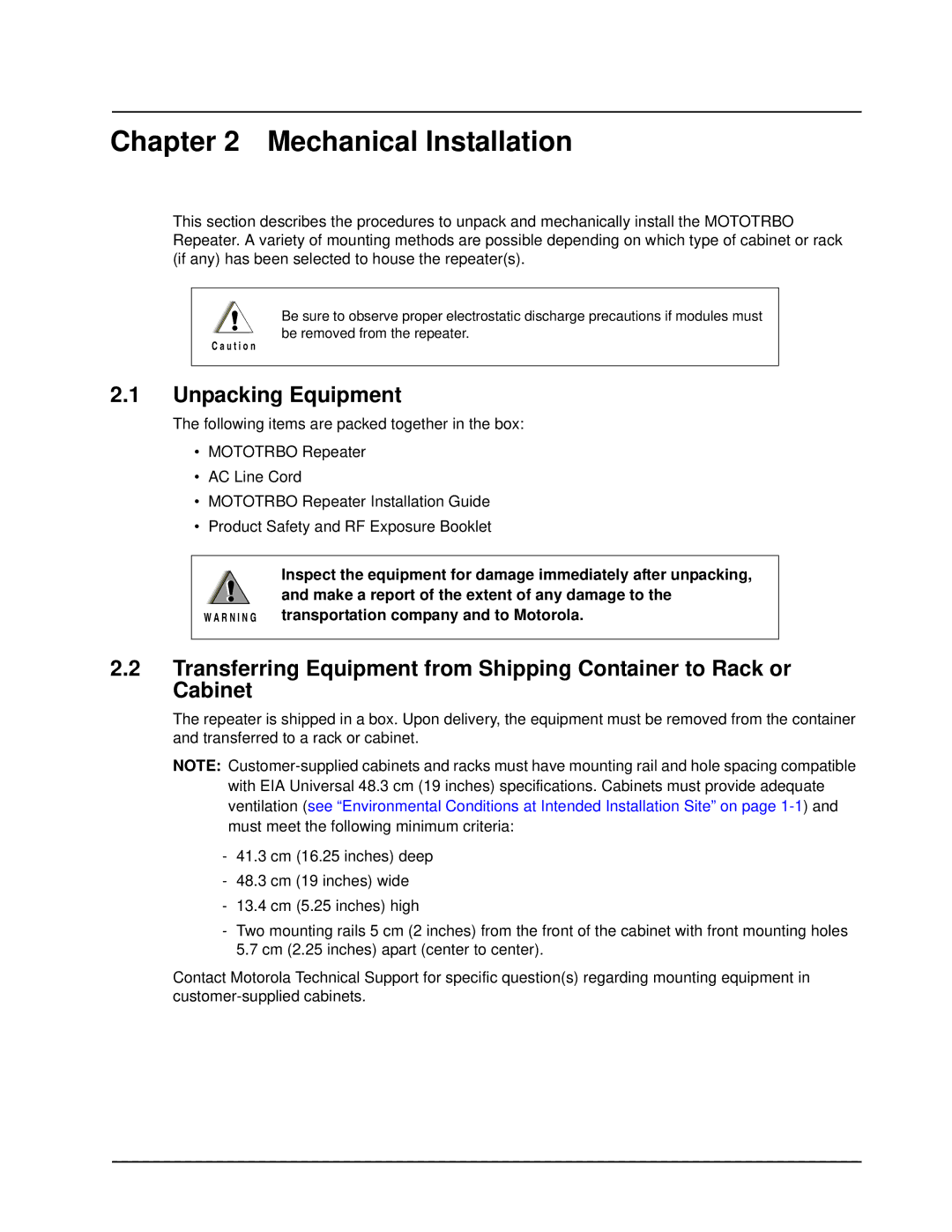 Motorola XPR 8300 manual Mechanical Installation, Unpacking Equipment 