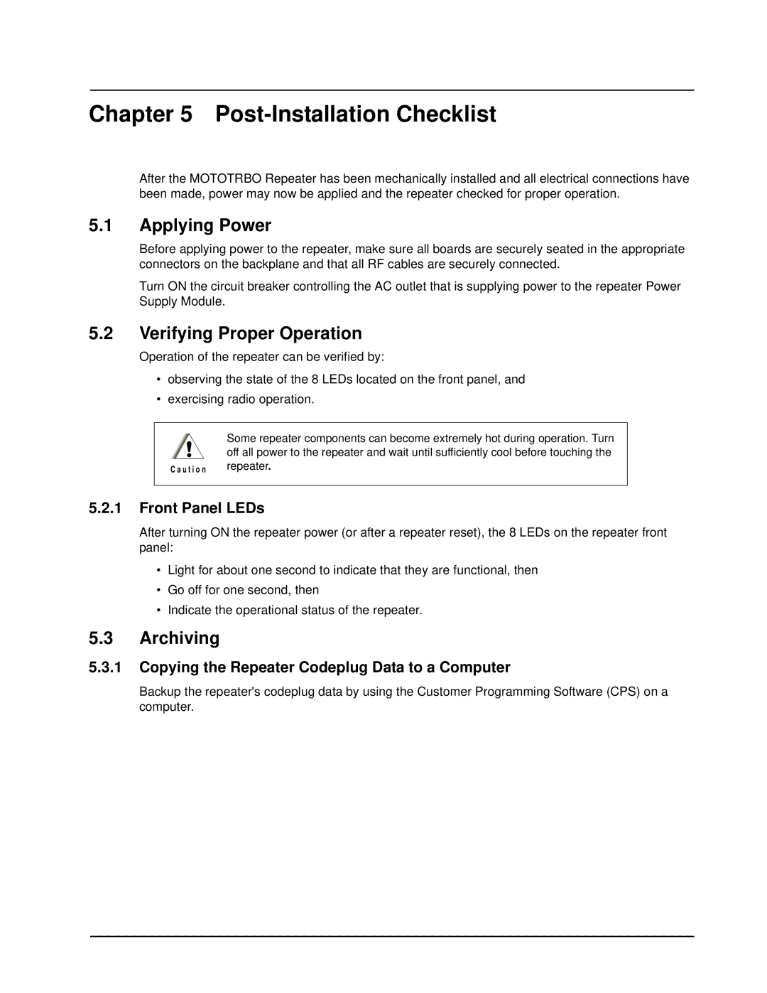 Motorola XPR 8300 manual Post-Installation Checklist, Applying Power, Verifying Proper Operation, Archiving 