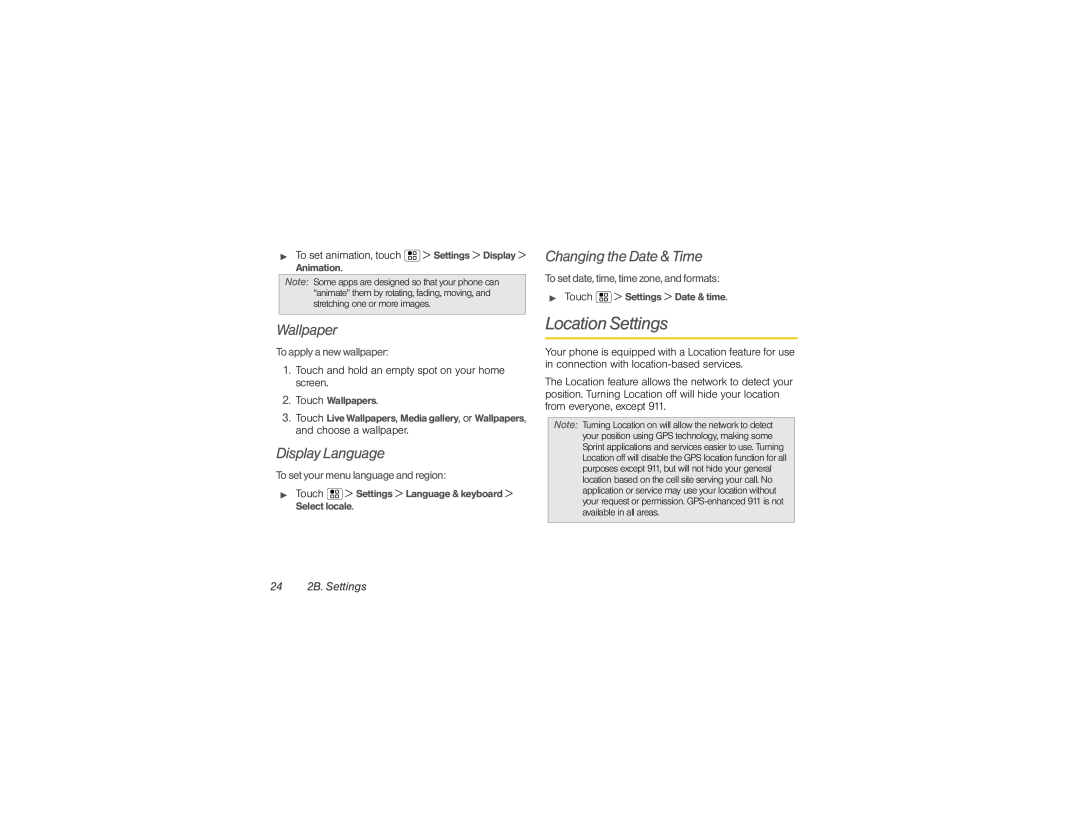 Motorola XPRT manual Location Settings, Wallpaper, Display Language, Changing the Date & Time, 24 2B. Settings 