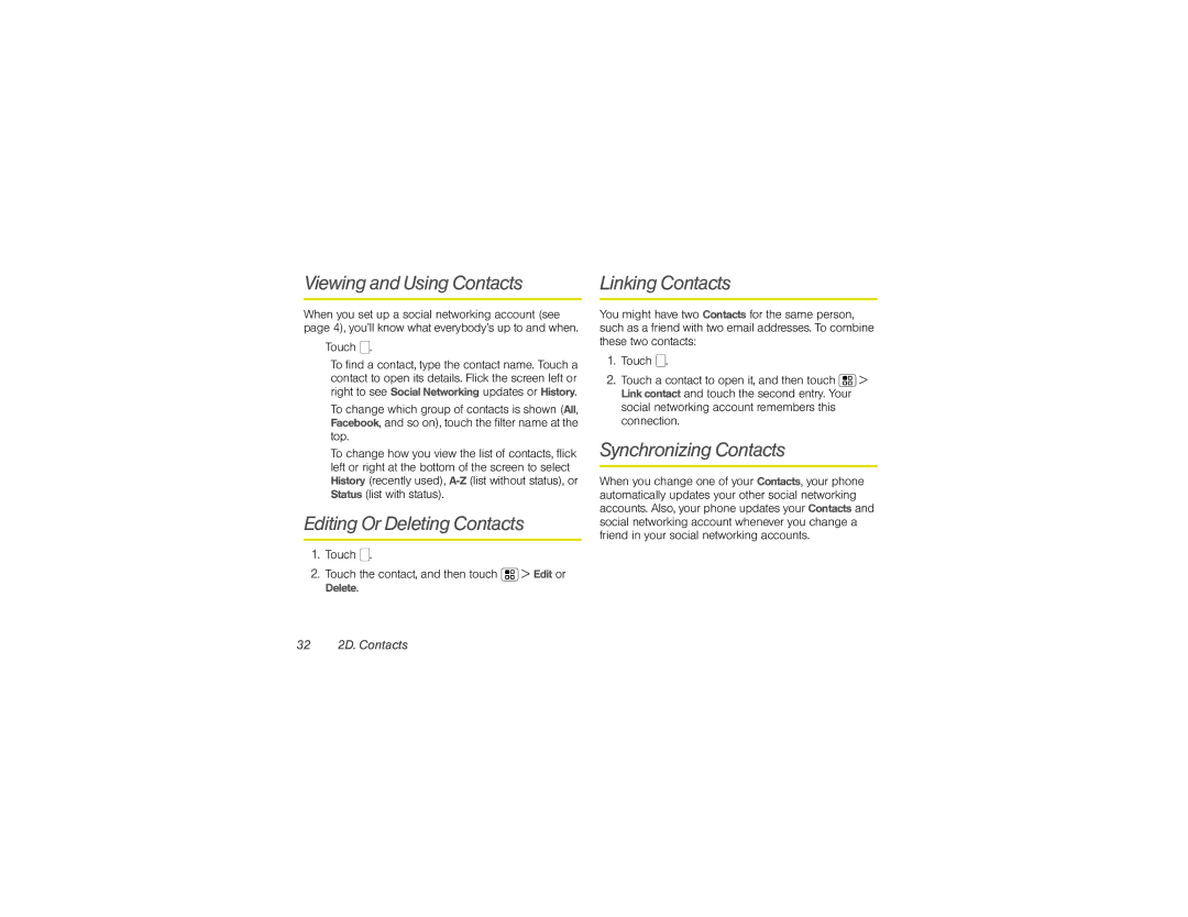 Motorola XPRT manual Viewing and Using Contacts, Editing Or Deleting Contacts, Linking Contacts, Synchronizing Contacts 