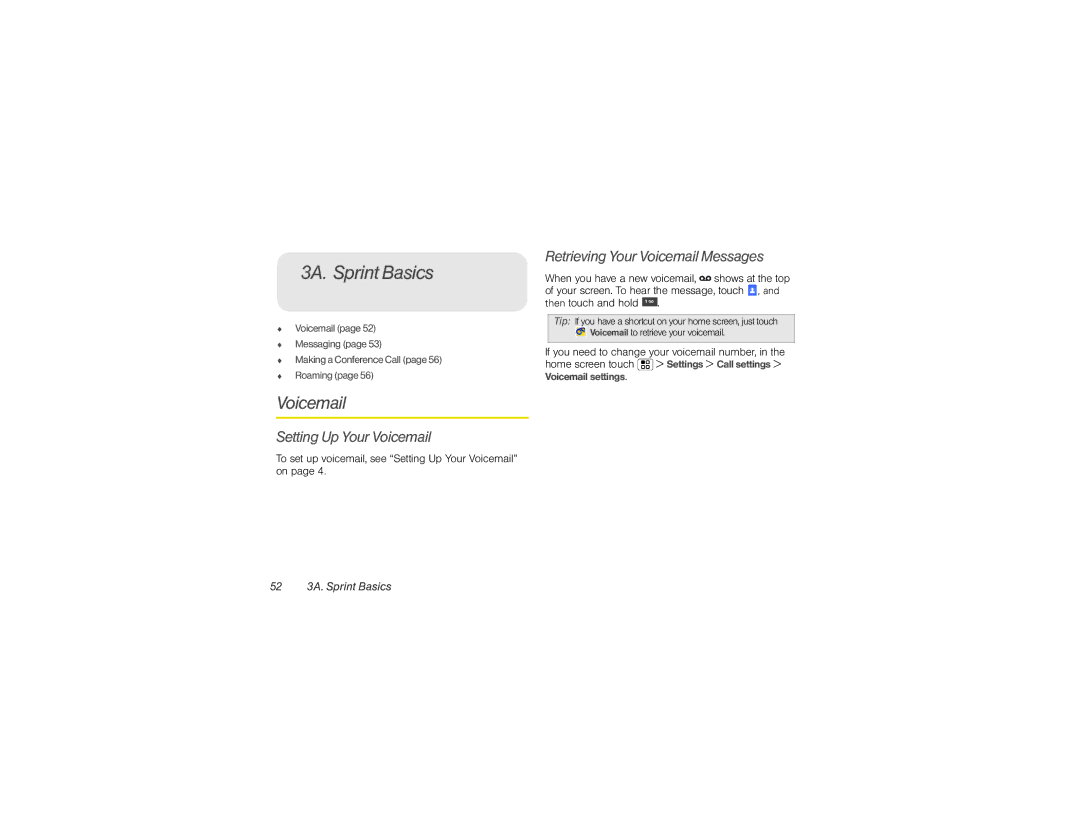 Motorola XPRT manual Setting Up Your Voicemail, Retrieving Your Voicemail Messages, 52 3A. Sprint Basics 