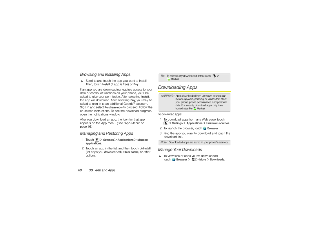 Motorola XPRT manual Downloading Apps, Browsing and Installing Apps, Managing and Restoring Apps, Manage Your Downloads 
