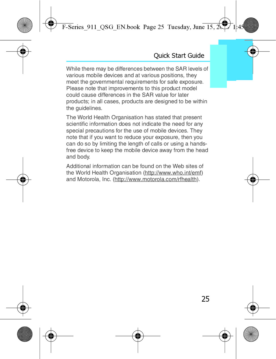 Motorola XT3 quick start Series911QSGEN.book Page 25 Tuesday, June 15 