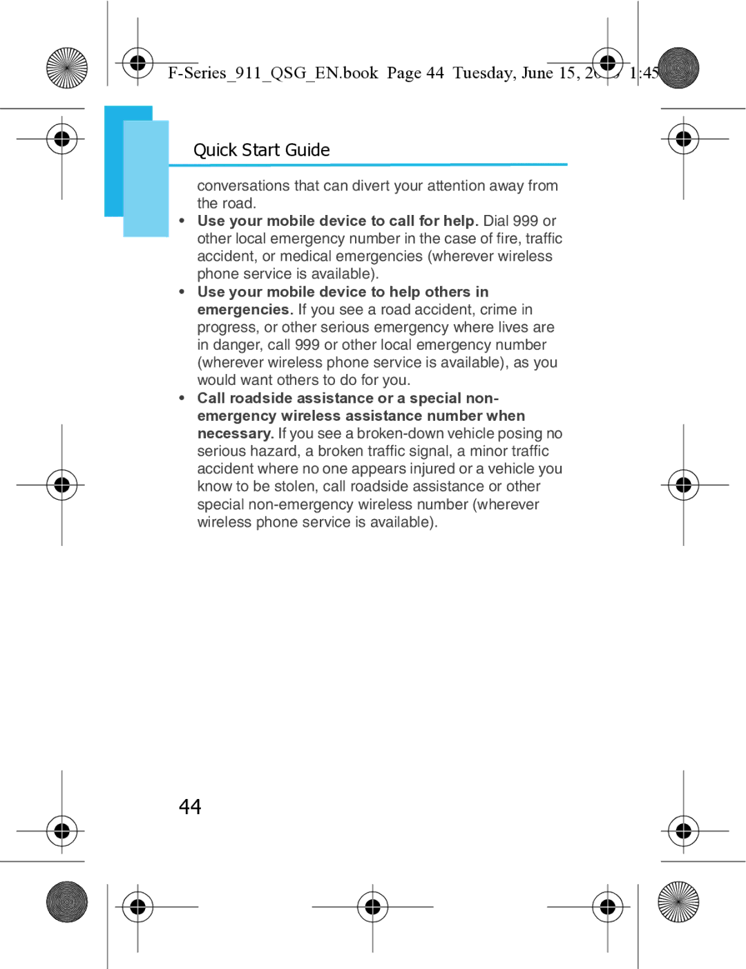 Motorola XT3 quick start Series911QSGEN.book Page 44 Tuesday, June 15 