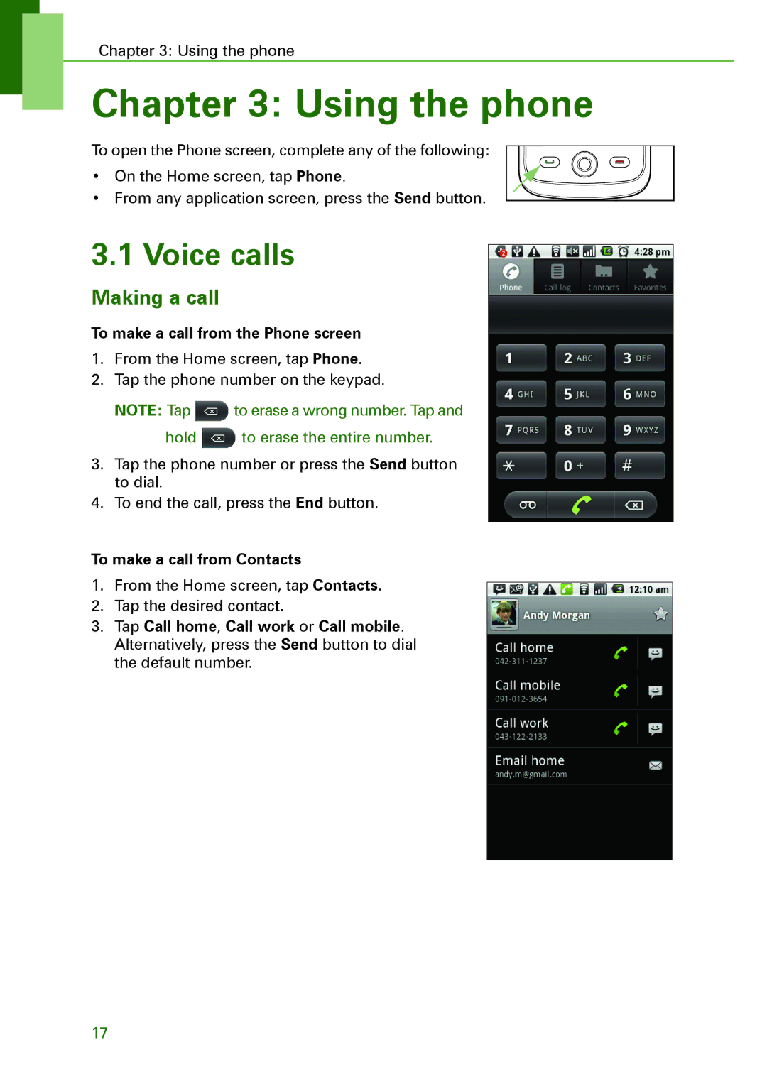 Motorola XT502 manual Using the phone, Voice calls, Making a call, To make a call from the Phone screen 