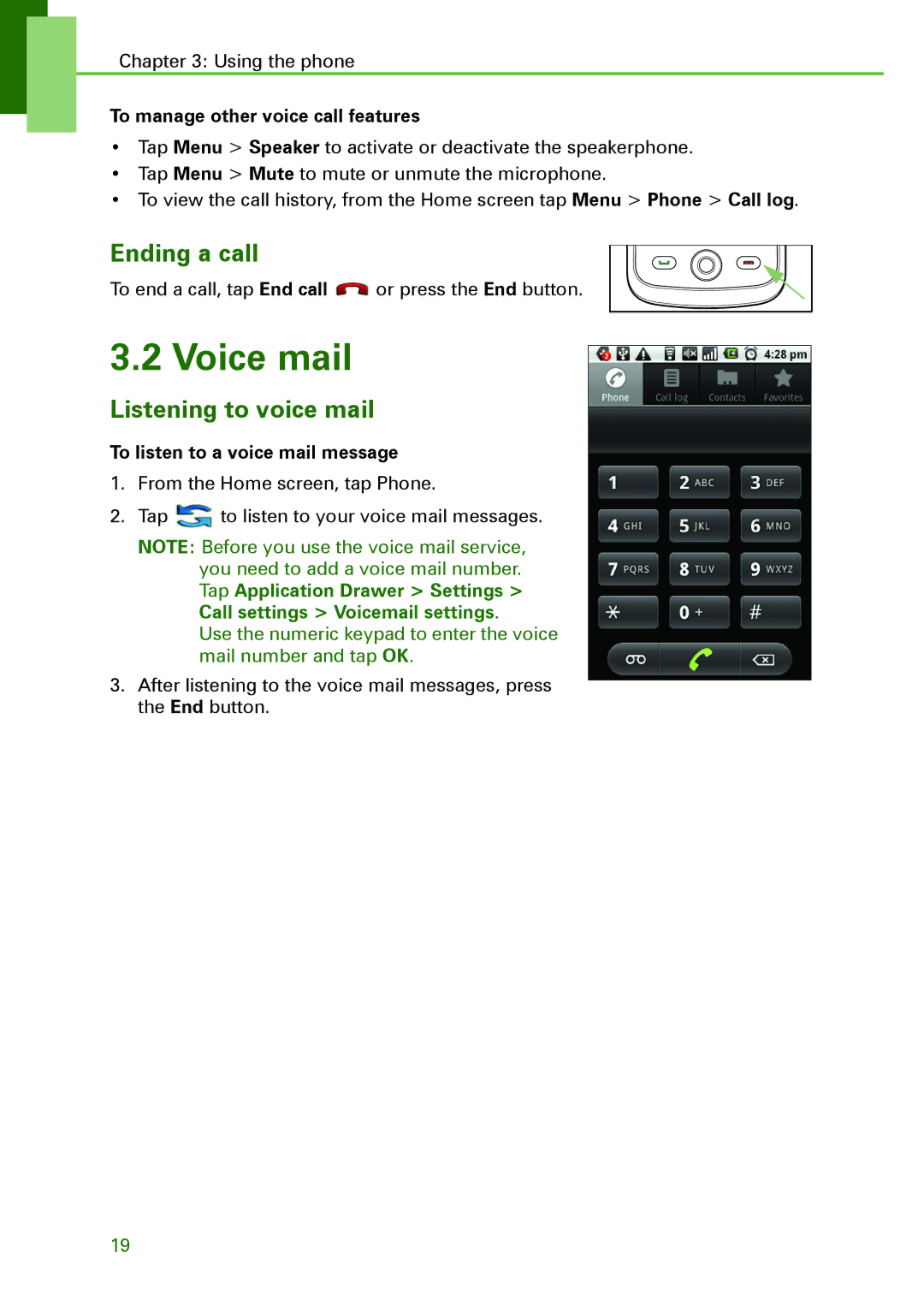 Motorola XT502 manual Voice mail, Ending a call, Listening to voice mail, To manage other voice call features 