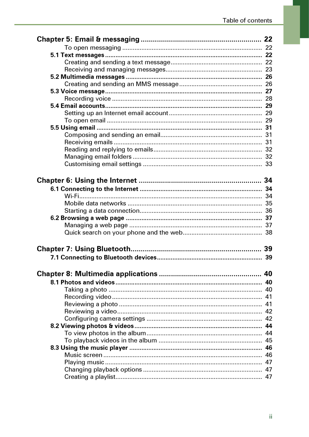 Motorola XT502 manual Email & messaging, Using the Internet, Using Bluetooth, Multimedia applications 