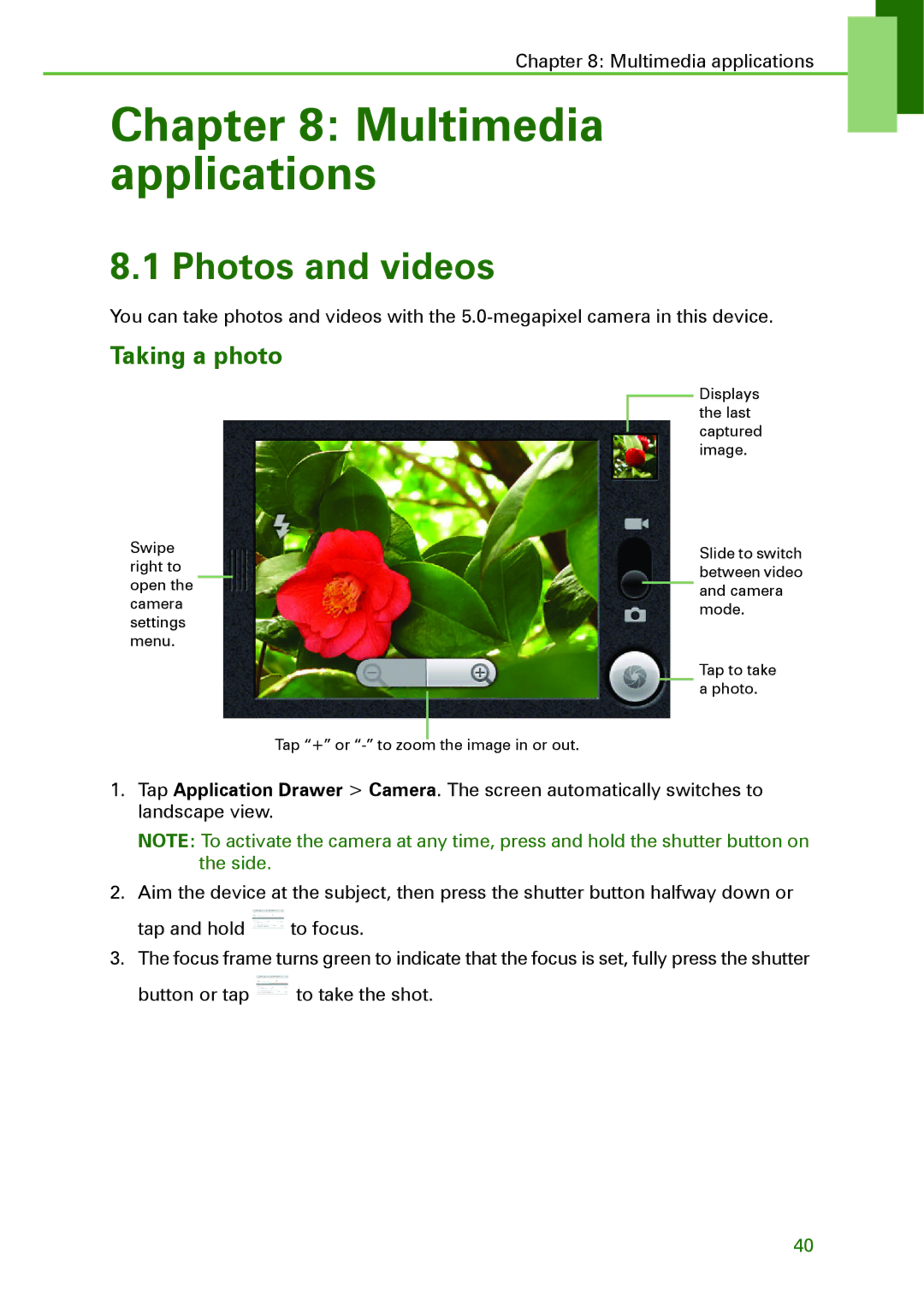 Motorola XT502 manual Multimedia applications, Photos and videos, Taking a photo 