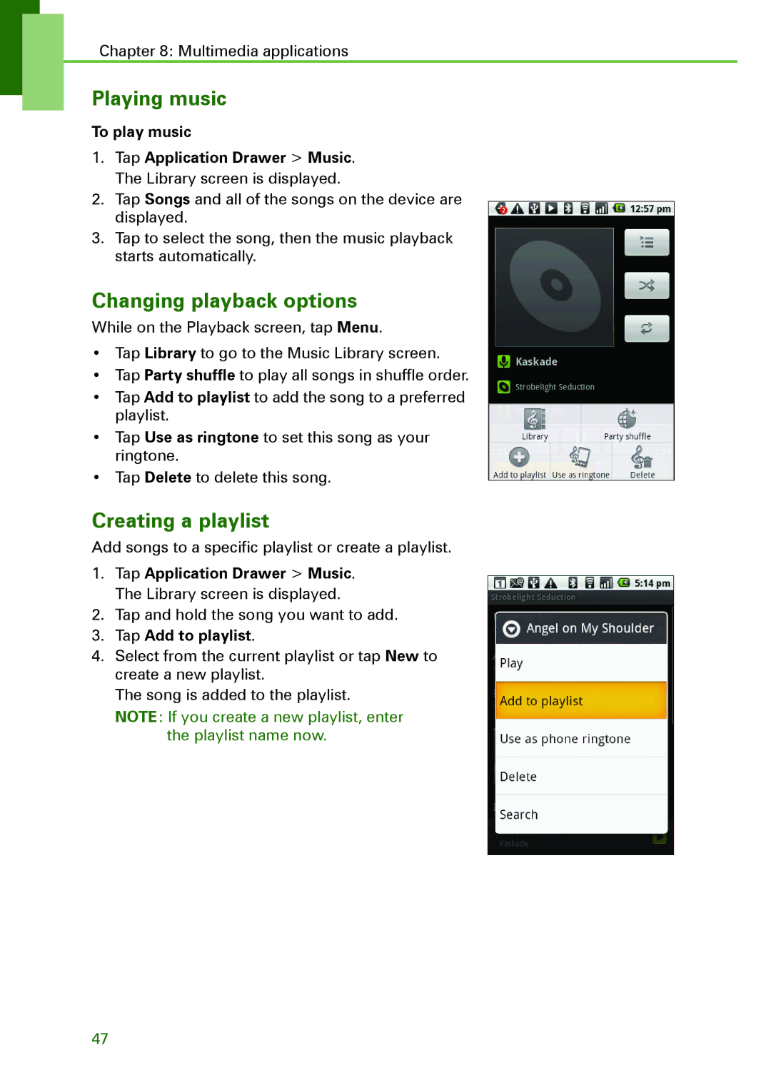 Motorola XT502 manual Playing music, Changing playback options, Creating a playlist, To play music, Tap Add to playlist 