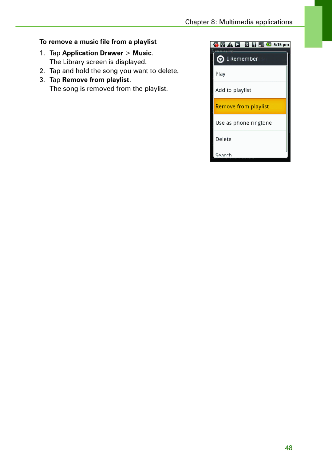 Motorola XT502 manual To remove a music file from a playlist, Tap Remove from playlist 