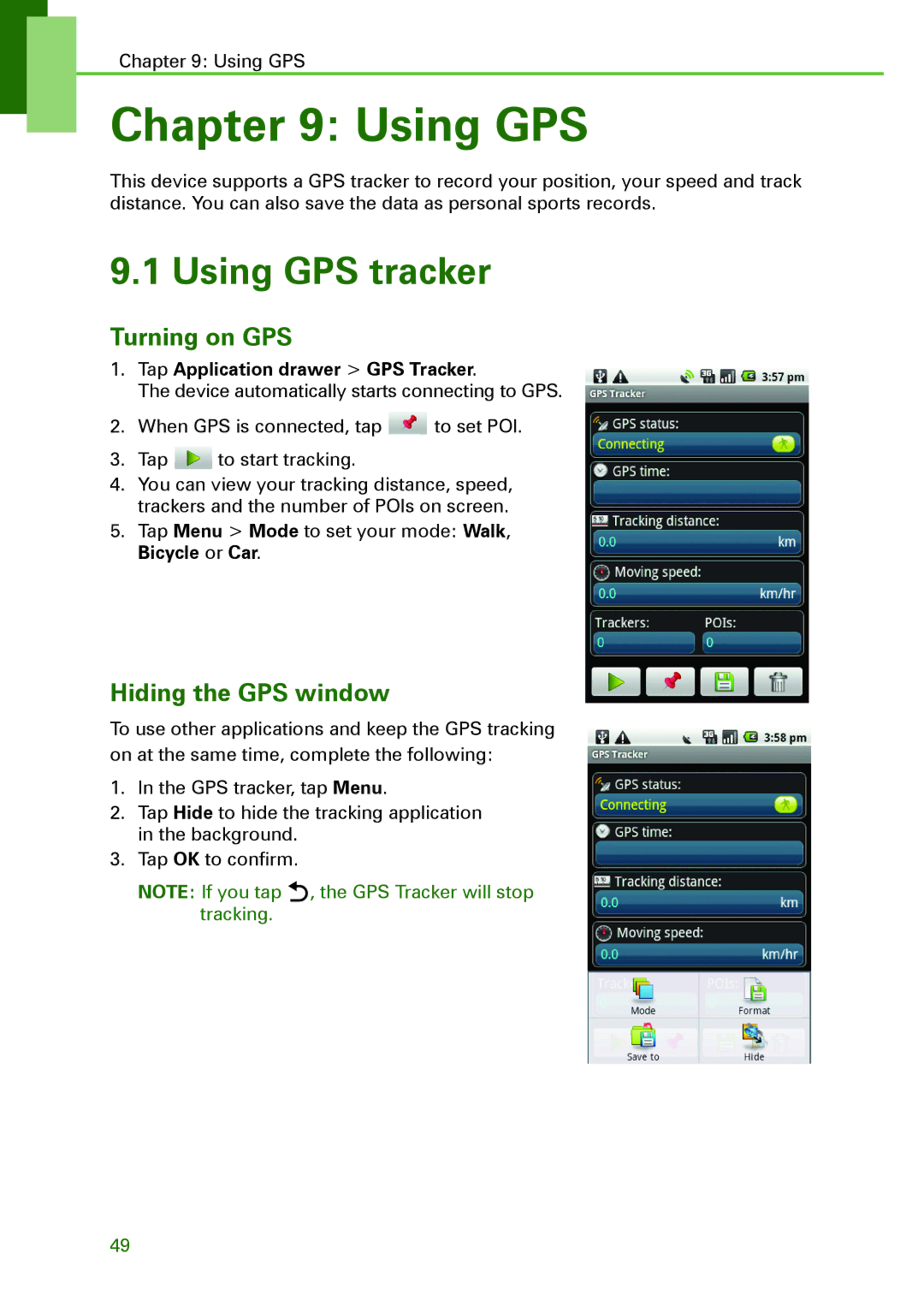 Motorola XT502 manual Using GPS tracker, Turning on GPS, Hiding the GPS window, Tap Application drawer GPS Tracker 