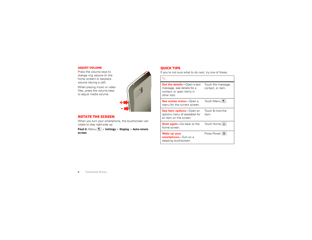 Motorola XT875 manual Rotate the screen, Quick tips, Adjust volume 