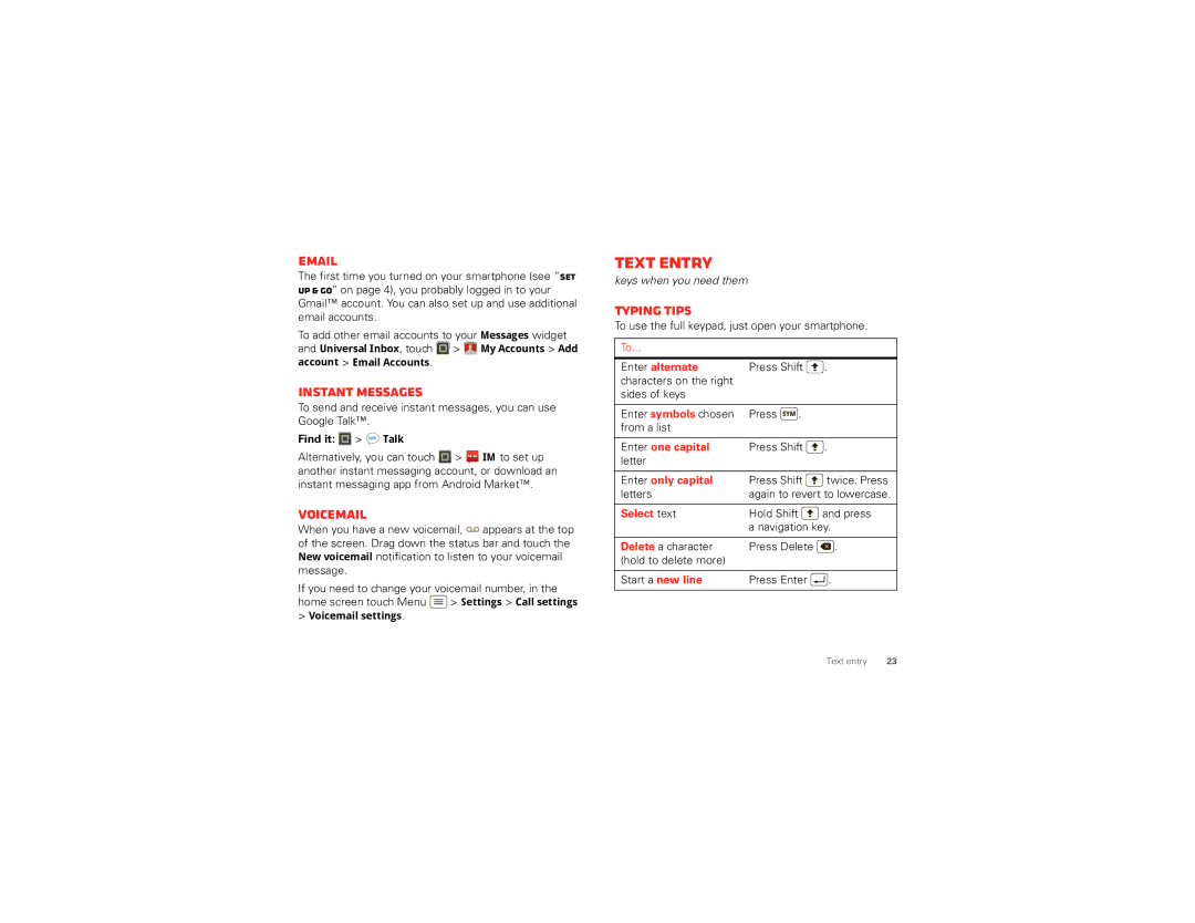 Motorola XT894 manual Text entry, Instant messages, Voicemail, Typing tips 