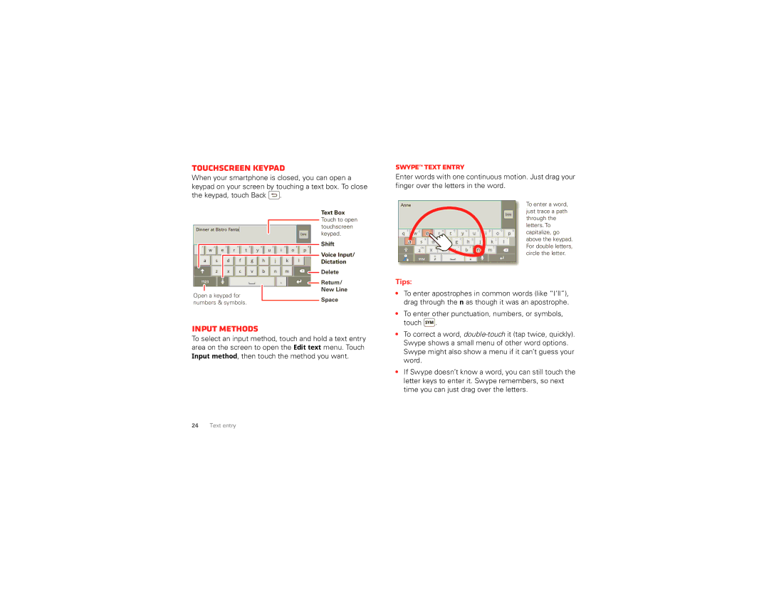 Motorola XT894 manual Touchscreen keypad, Input methods, Swype text entry, Tips 