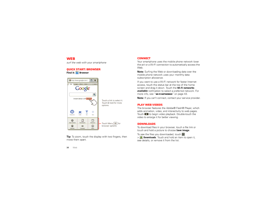 Motorola XT894 manual Web, Quick start Browser, Connect, Play web videos, Downloads 