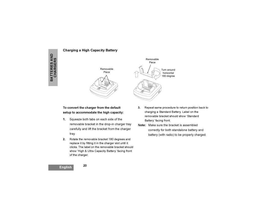 Motorola XTNI manual Charging a High Capacity Battery 