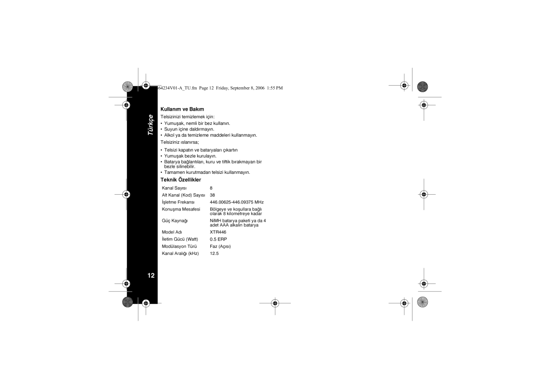 Motorola XTR446 specifications Teknik Özellikler, Kullaným ve Bakým, Kanal Sayýsý 