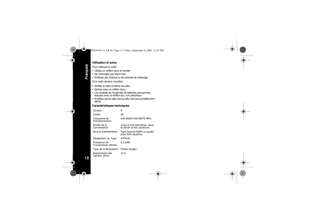 Motorola XTR446 specifications Utilisation et soins, Caractéristiques techniques 