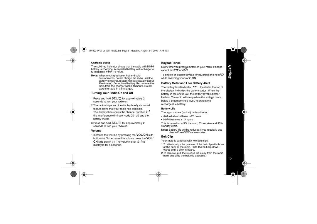 Motorola XTR446 Turning Your Radio On and Off, Volume, Keypad Tones, Battery Meter and Low Battery Alert, Belt Clip 