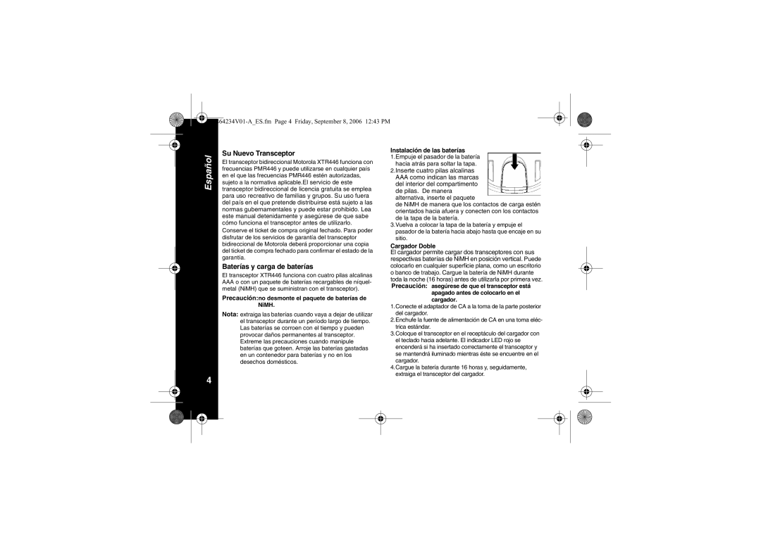 Motorola XTR446 Su Nuevo Transceptor, Baterías y carga de baterías, Precauciónno desmonte el paquete de baterías de NiMH 
