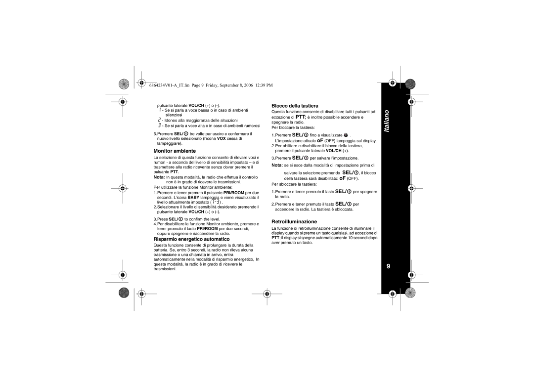 Motorola XTR446 specifications Monitor ambiente, Retroilluminazione, Risparmio energetico automatico, Blocco della tastiera 