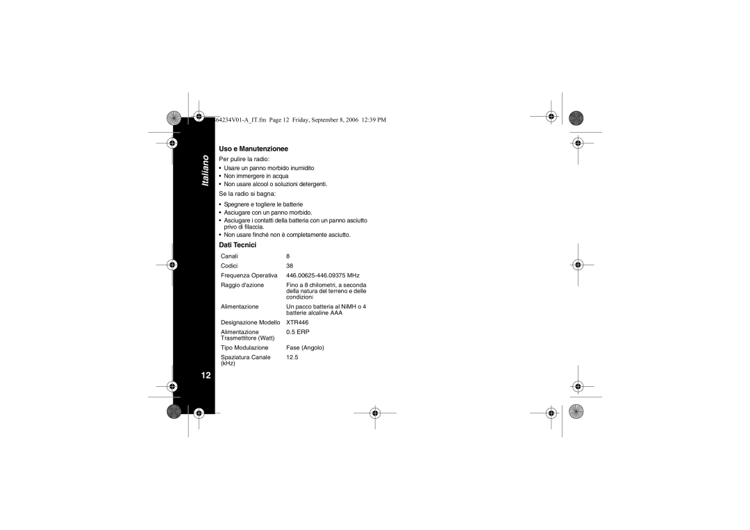 Motorola XTR446 specifications Uso e Manutenzionee, Dati Tecnici 