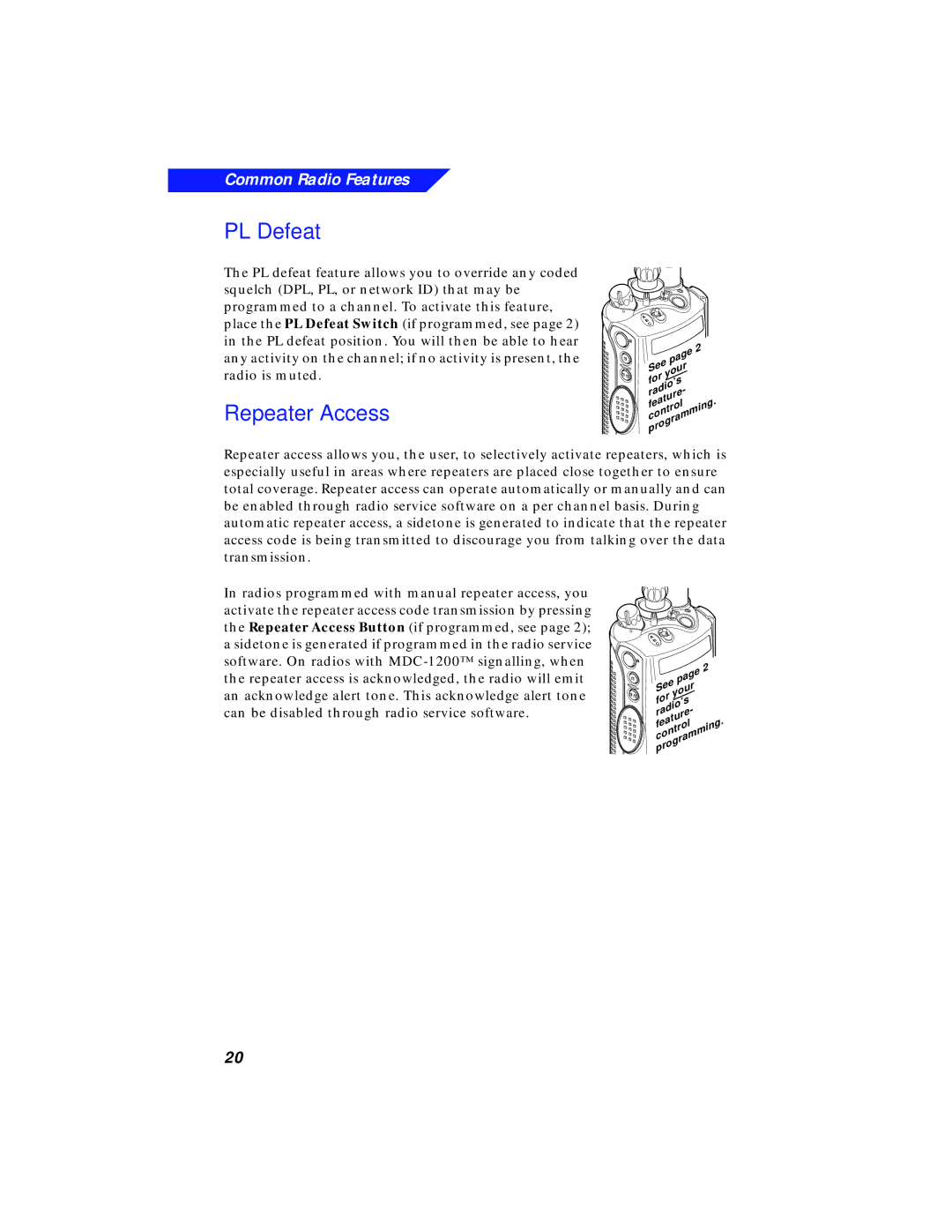 Motorola XTS 3000 manual PL Defeat, Repeater Access 