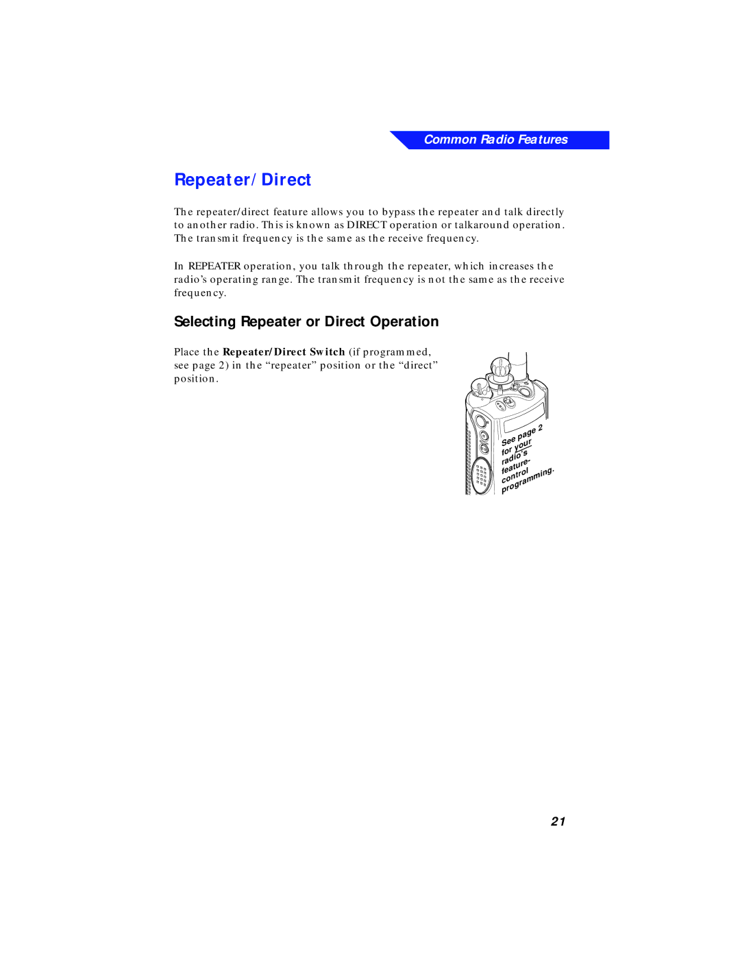 Motorola XTS 3000 manual Repeater/Direct, Selecting Repeater or Direct Operation 