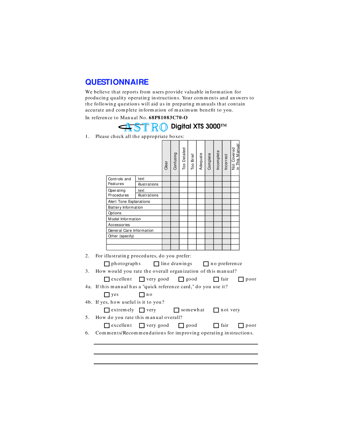 Motorola XTS 3000 manual Questionnaire 