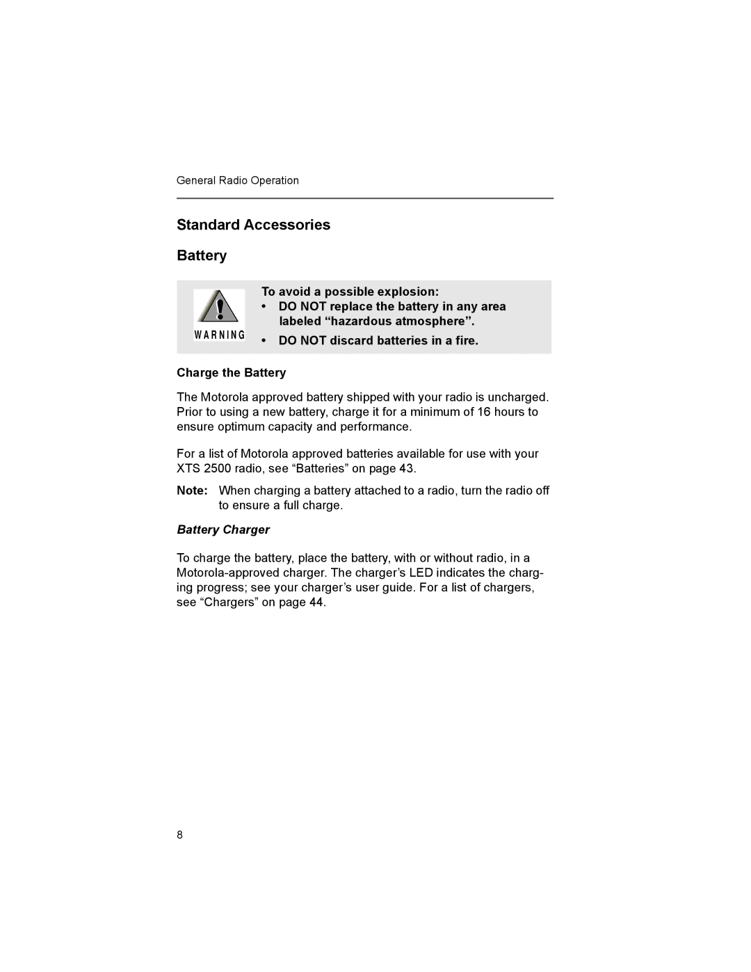 Motorola XTS2500 manual Standard Accessories Battery, Battery Charger 