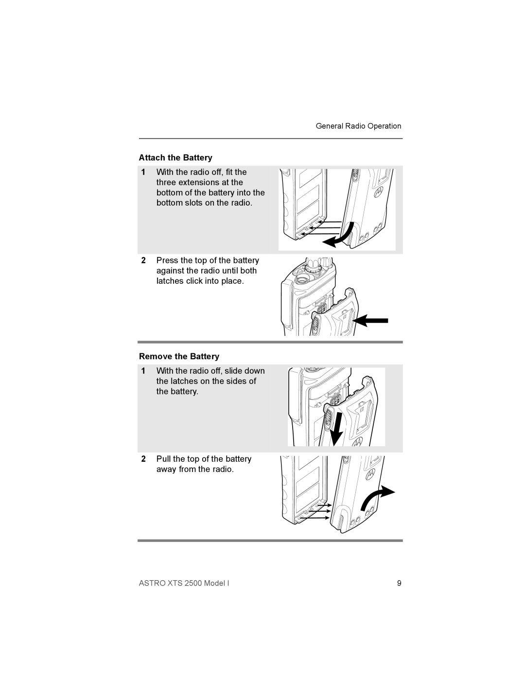 Motorola XTS2500 manual Attach the Battery, Remove the Battery 