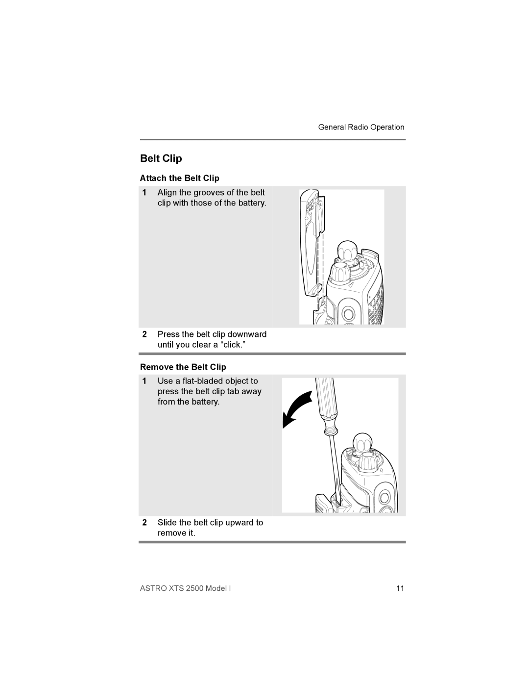 Motorola XTS2500 manual Attach the Belt Clip, Remove the Belt Clip 