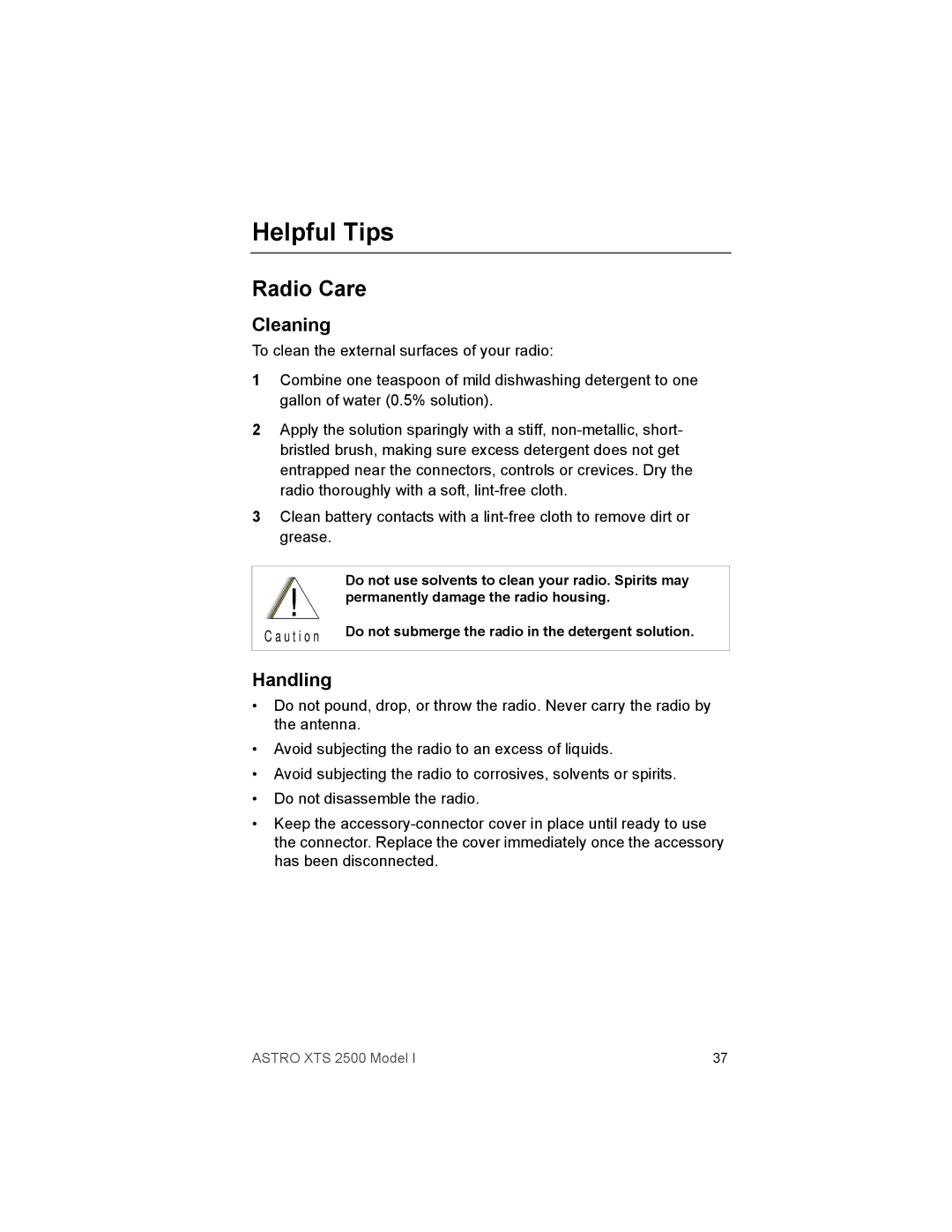 Motorola XTS2500 manual Helpful Tips, Radio Care, Cleaning, Handling 