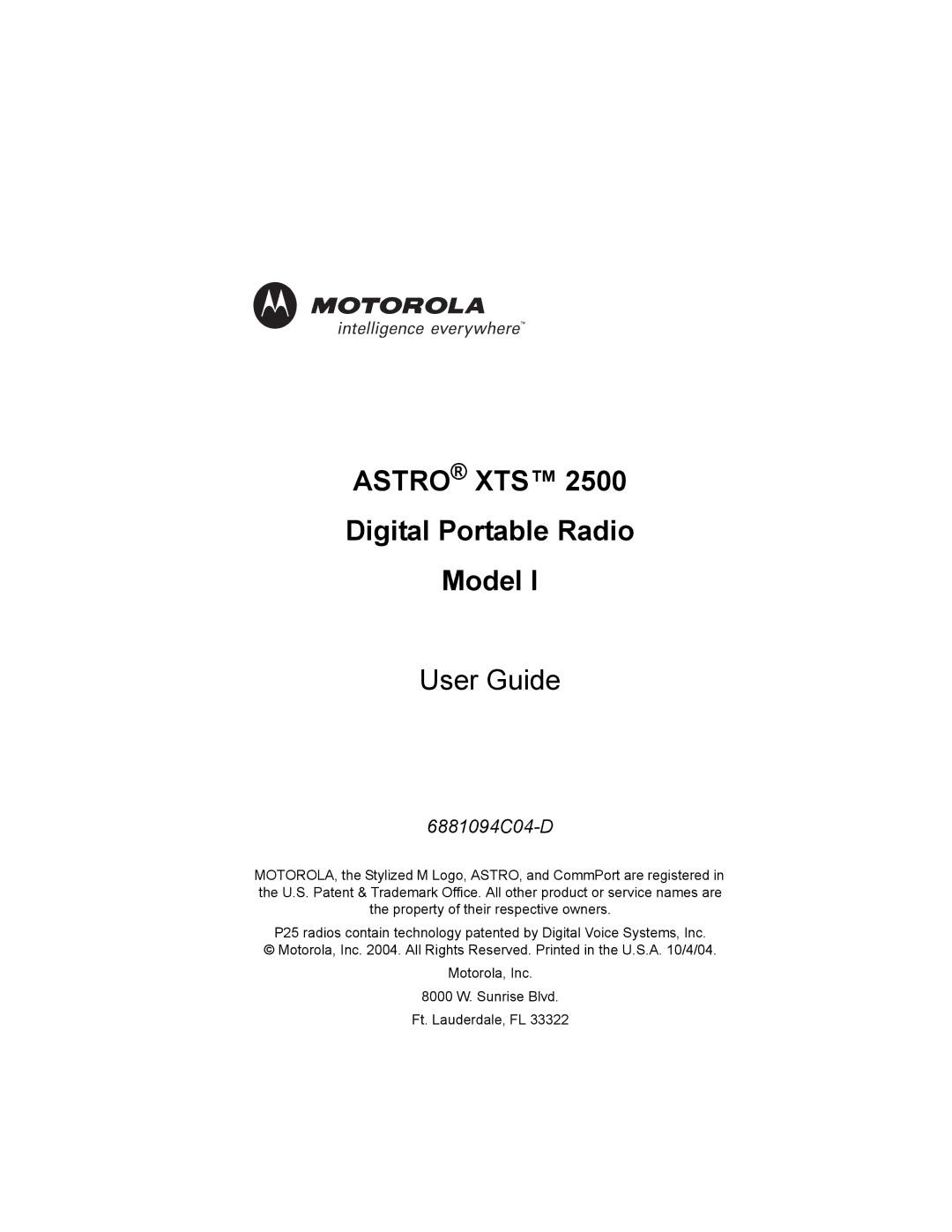 Motorola XTS2500 manual Astro XTS Digital Portable Radio Model 