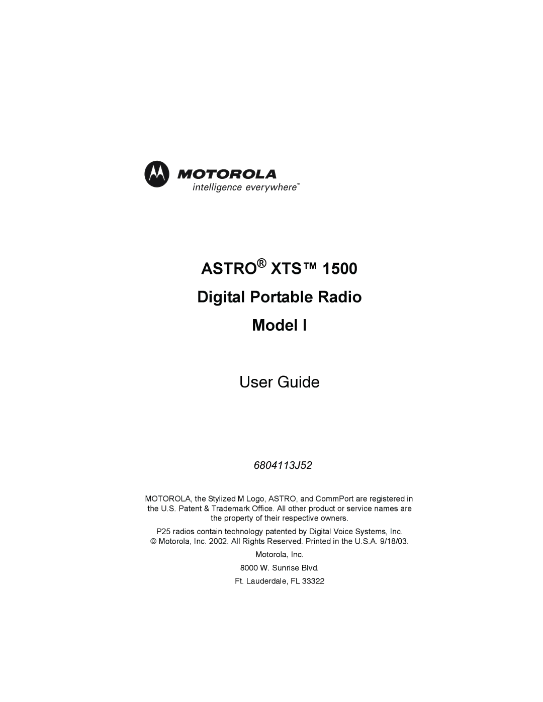 Motorola XTSTM 1500 manual Astro XTS Digital Portable Radio Model 