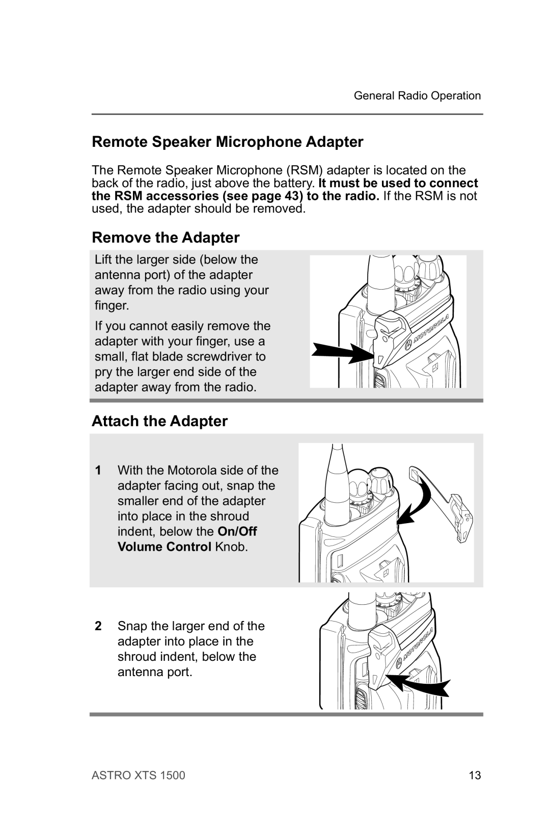 Motorola XTSTM 1500 manual Remote Speaker Microphone Adapter, Remove the Adapter, Attach the Adapter 