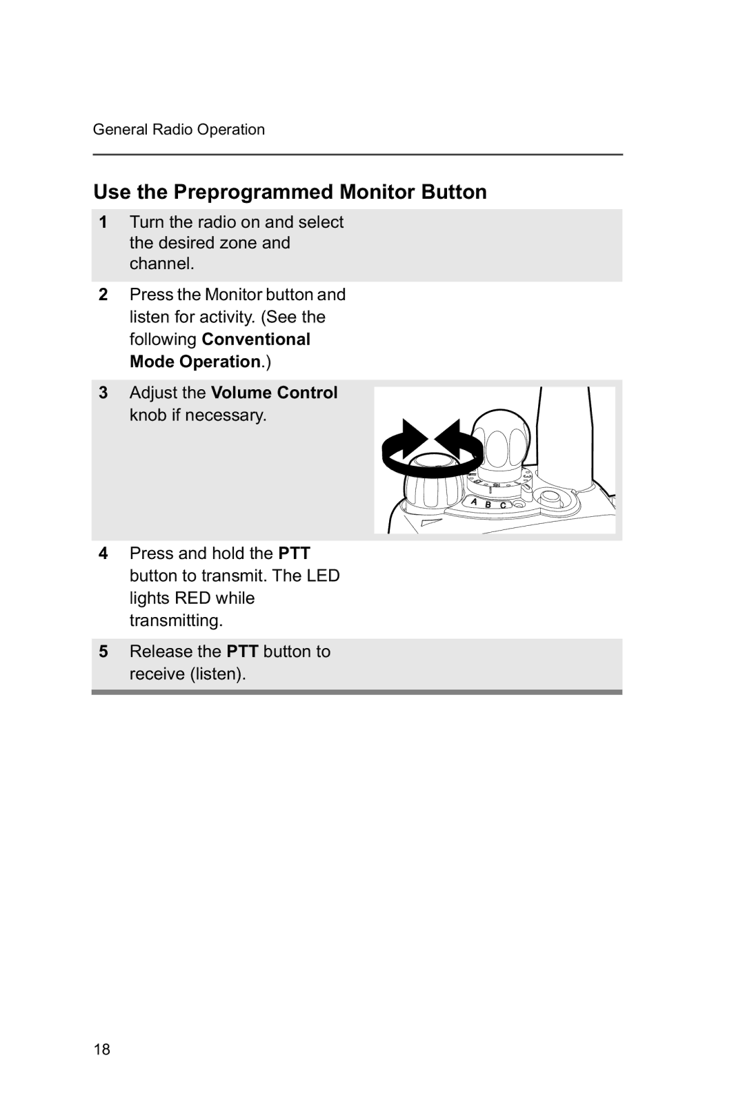 Motorola XTSTM 1500 manual Use the Preprogrammed Monitor Button 