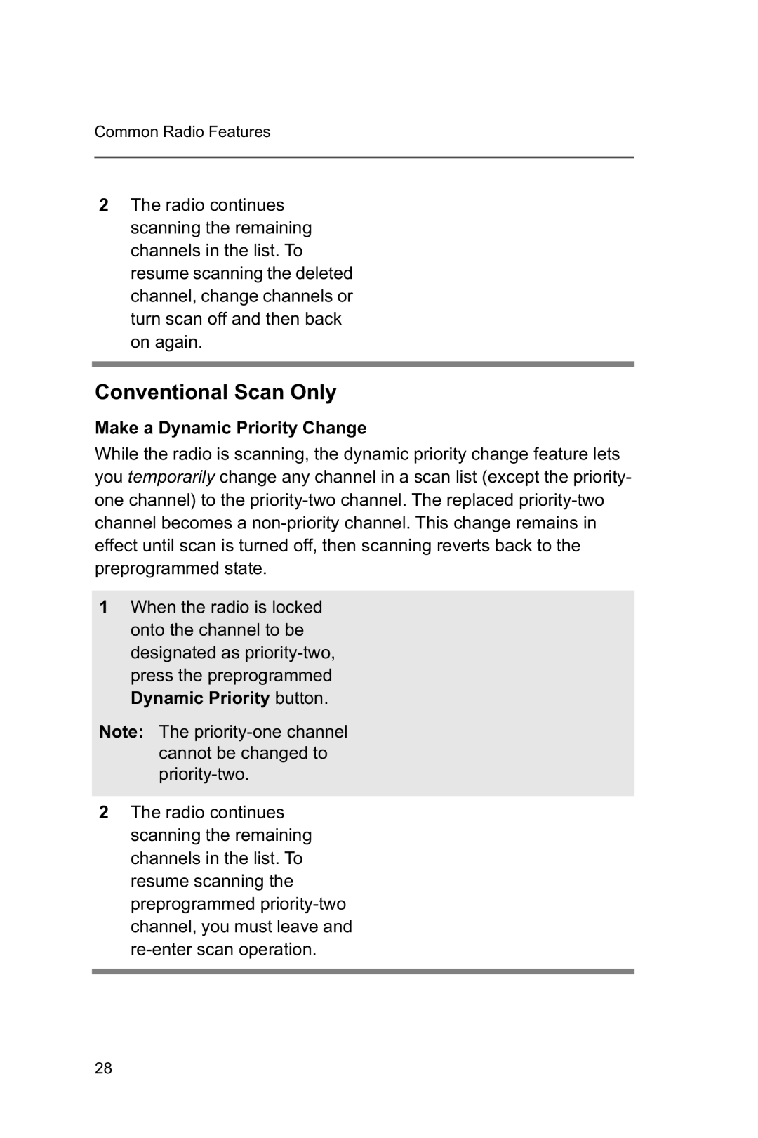 Motorola XTSTM 1500 manual Conventional Scan Only, Make a Dynamic Priority Change 