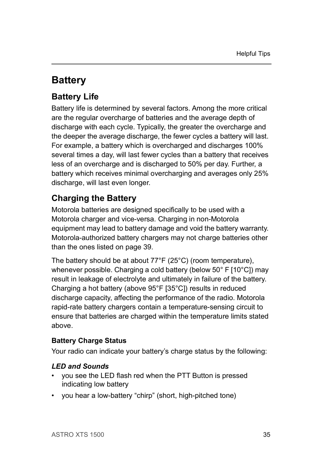 Motorola XTSTM 1500 manual Battery Life, Charging the Battery, Battery Charge Status 