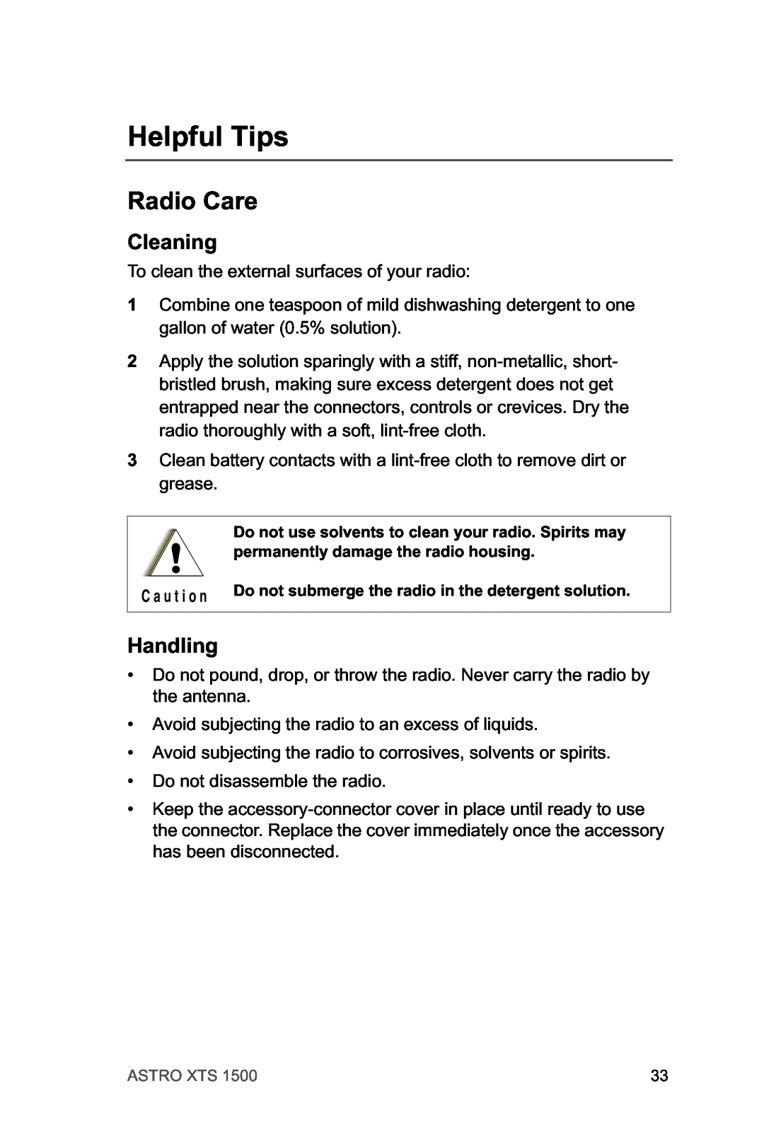 Motorola XTSTM 1500 manual Helpful Tips, Radio Care, Cleaning, Handling 