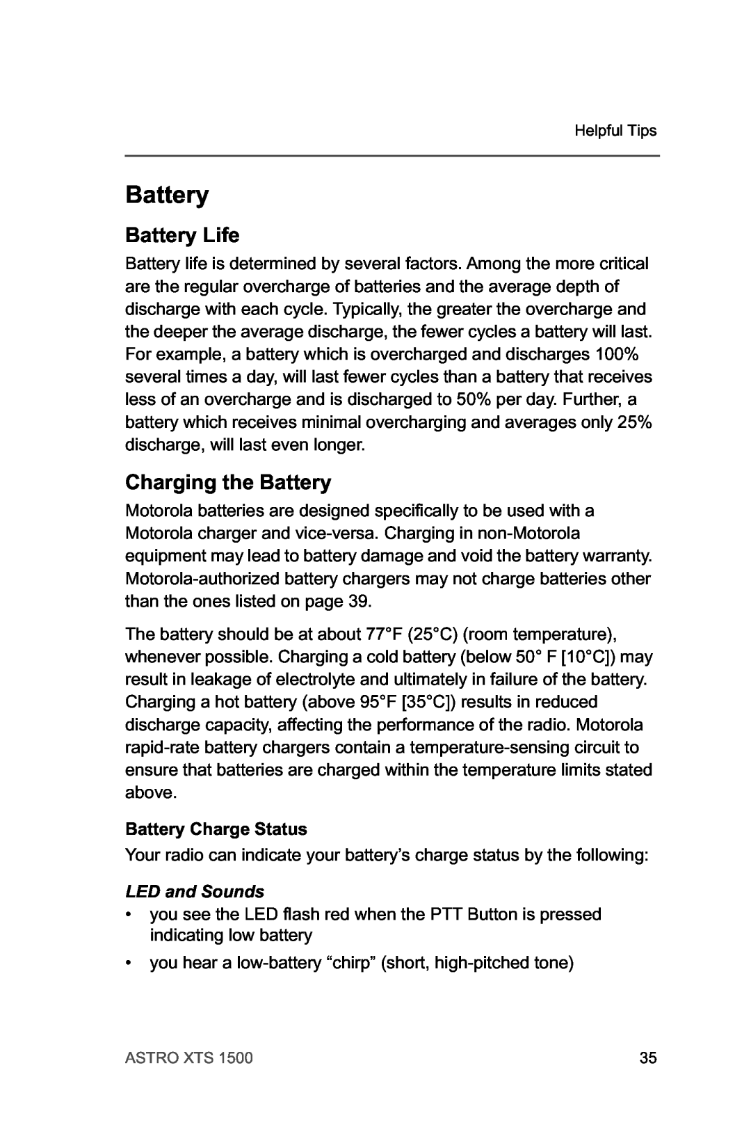 Motorola XTSTM 1500 manual Battery Life, Charging the Battery, Battery Charge Status 