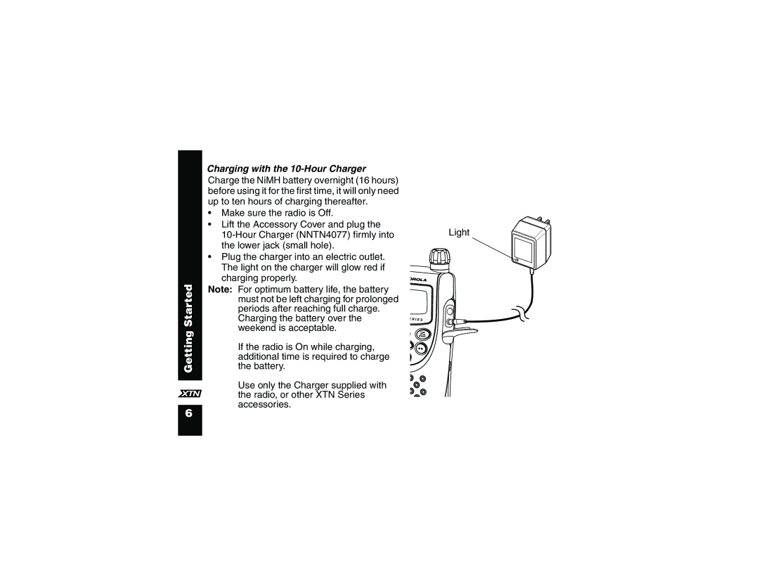 Motorola XU1100, XV2600 manual Charging with the 10-Hour Charger 