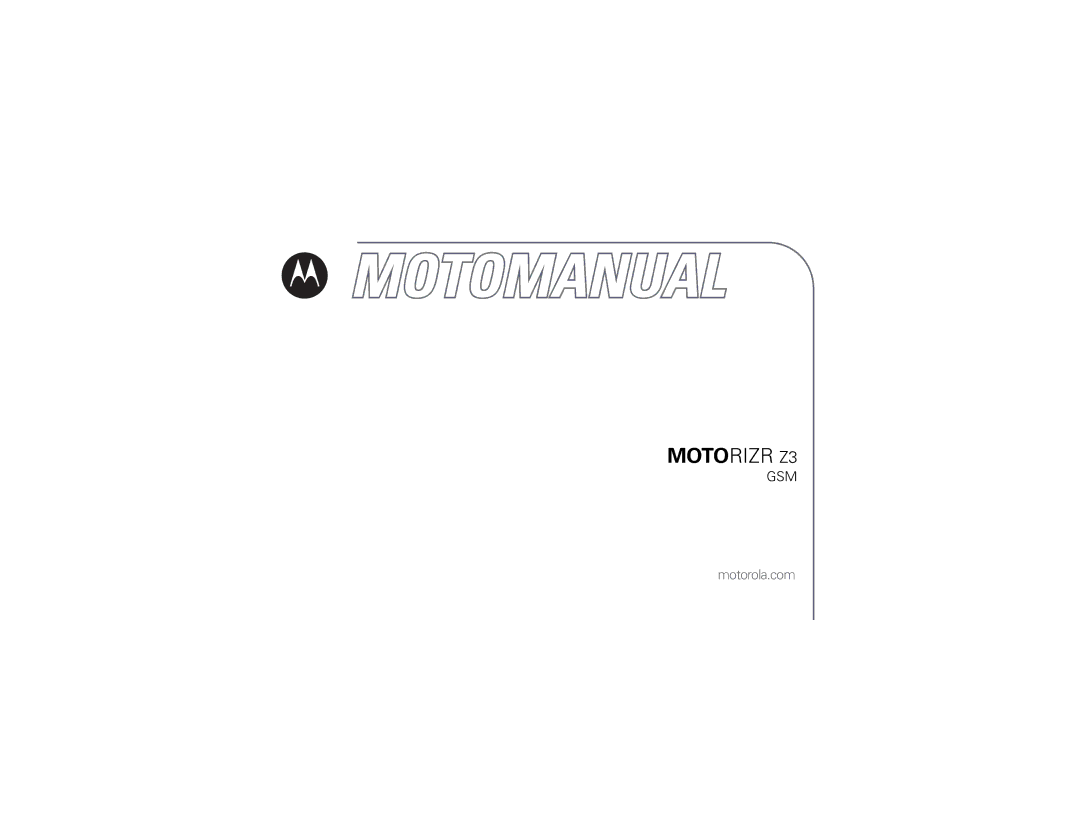 Motorola instruction manual Motorizr Z3 