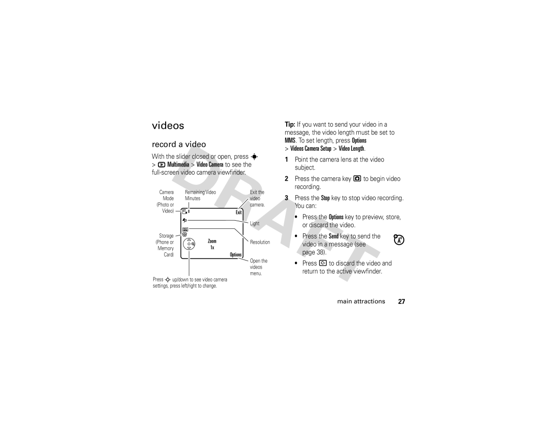 Motorola Z3 instruction manual Record a video, Multimedia Video Camera to see, Videos Camera Setup Video Length 