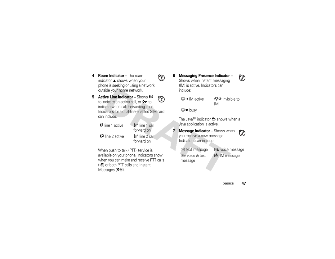 Motorola Z3 instruction manual Active Line Indicator Shows h, Messaging Presence Indicator 