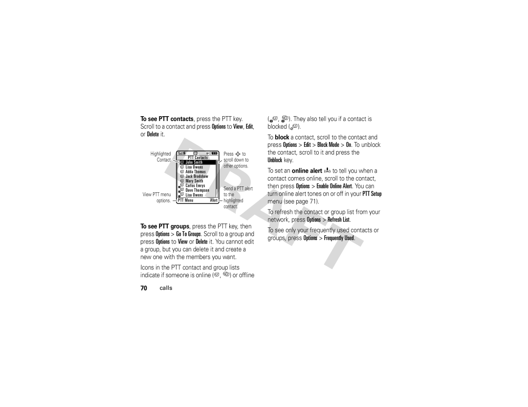 Motorola Z3 instruction manual Contact, scroll to it and press the Unblock key 